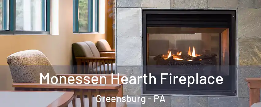  Monessen Hearth Fireplace Greensburg - PA
